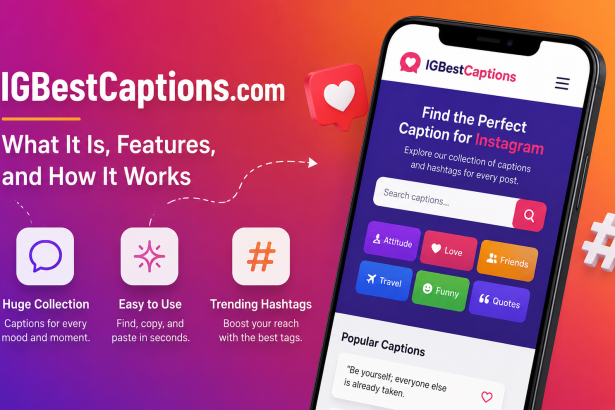 IGBestCaptions.com: What It Is, Features, and How It Works